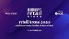retailArena revine cu cea de-a opta ediție, într-un format hibrid: RetailAboveCorona - Retailing in times of crisis, pe 27 și 28 octombrie