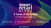 Tradițional sau online? Află de la retailArena: A Game of the Future direcțiile de investiții și planurile de dezvoltare ale marilor companii