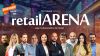 retailArena 2026: Strategii de ofensivă în „The Retail Battlefield”. Cine sunt liderii care trasează noile coordonate ale pieței pe 13 & 14 mai