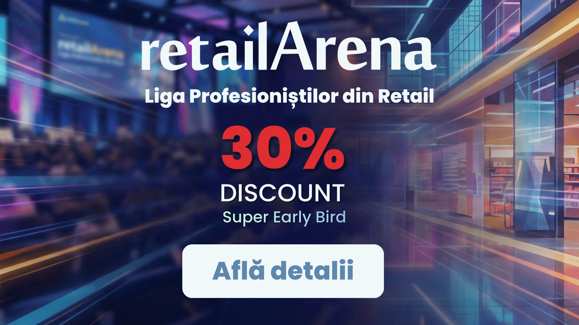 Early Bird 30% discount la toate biletele