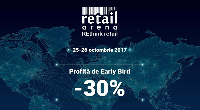 REthink Retail: s-au anuntat primii speakeri pentru Retail Arena 2017